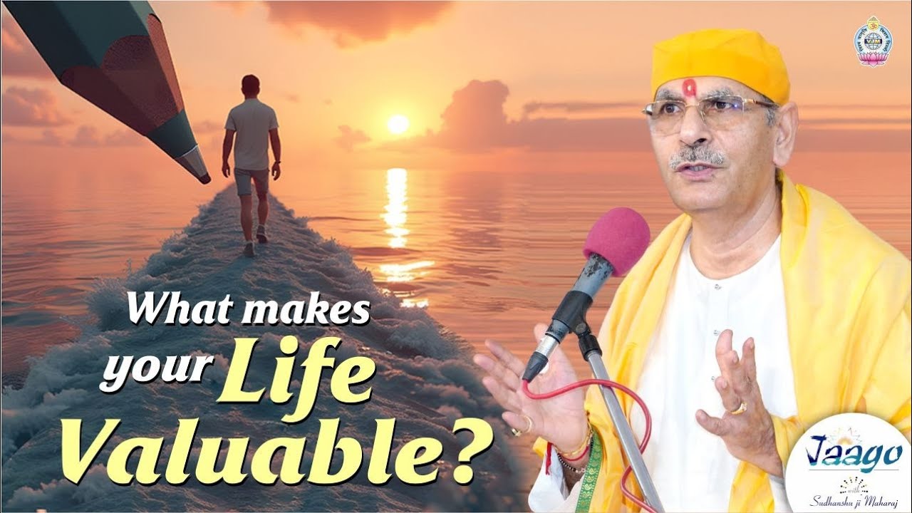 What makes your life valuable?